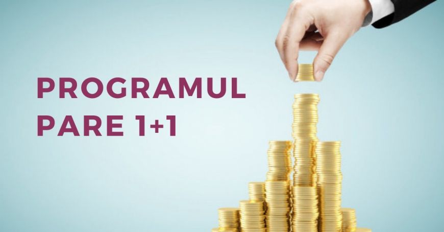 Programul „PARE 1+1” a fost extins până la finele anului 2024