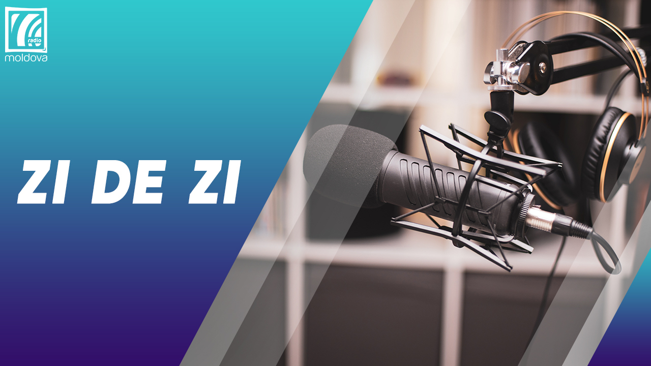 „ZI de ZI” la Radio Moldova”. Emisiune din 17 mai 2022